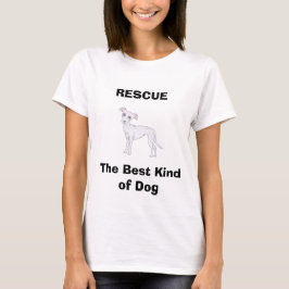 Camiseta Rescue...the best kind of dog