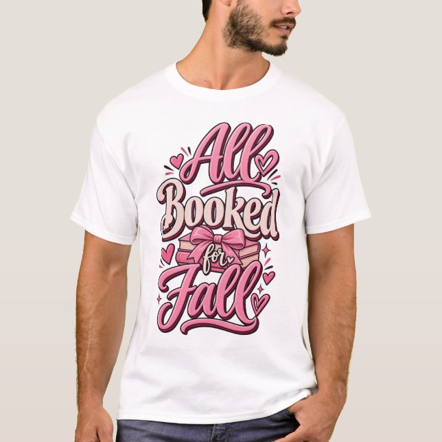 Camiseta Reservado para Otoño | Sublime Amante de Libros de (Anverso)