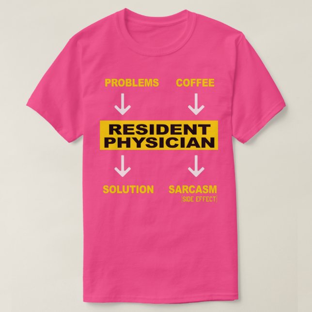 CAMISETA RESIDENT PHYSICIAN 3 (Diseño del anverso)
