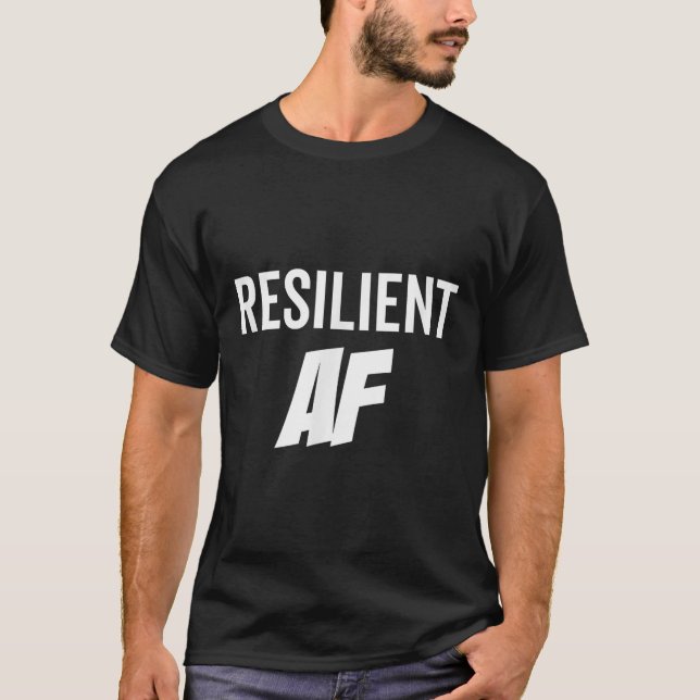 Camiseta Resilient Af Strong Insrational Motivation  (Anverso)