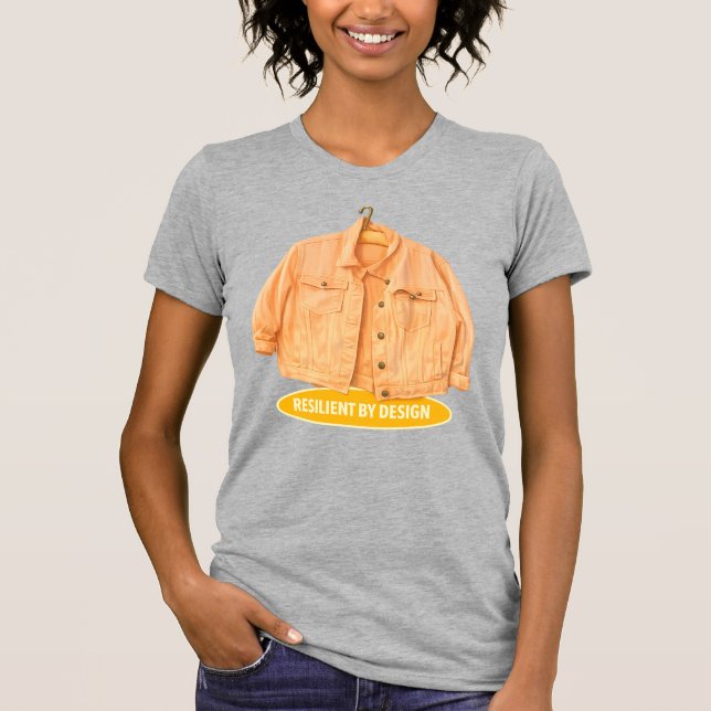 CAMISETA RESILIENTE POR DISEÑO  (Anverso)