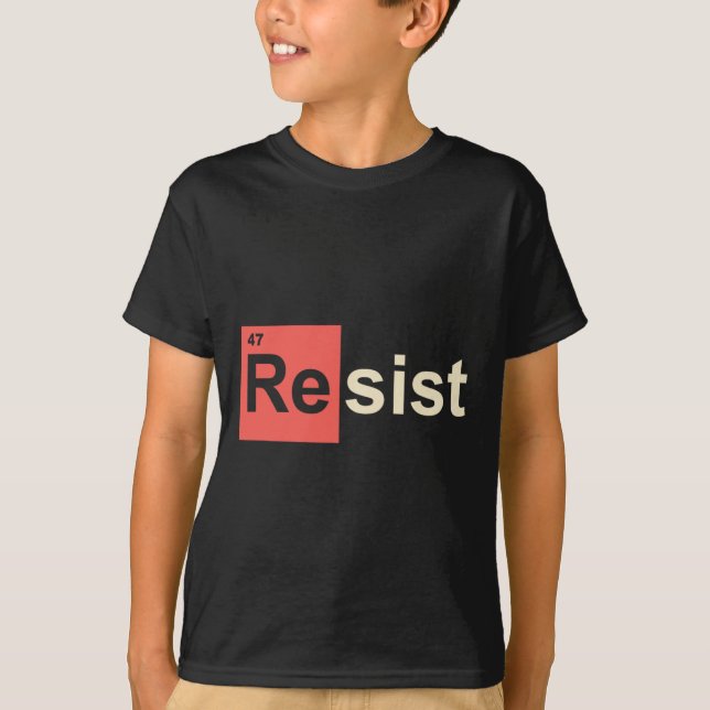 Camiseta Resist 47 Símbolo químico de elemento Trump (Anverso)