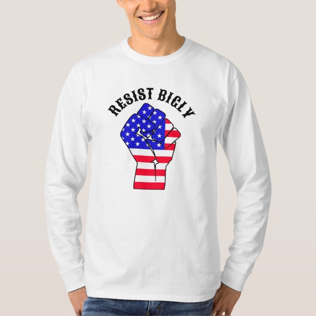 Camiseta Resist Bigly | Anti-Trump (Anverso)