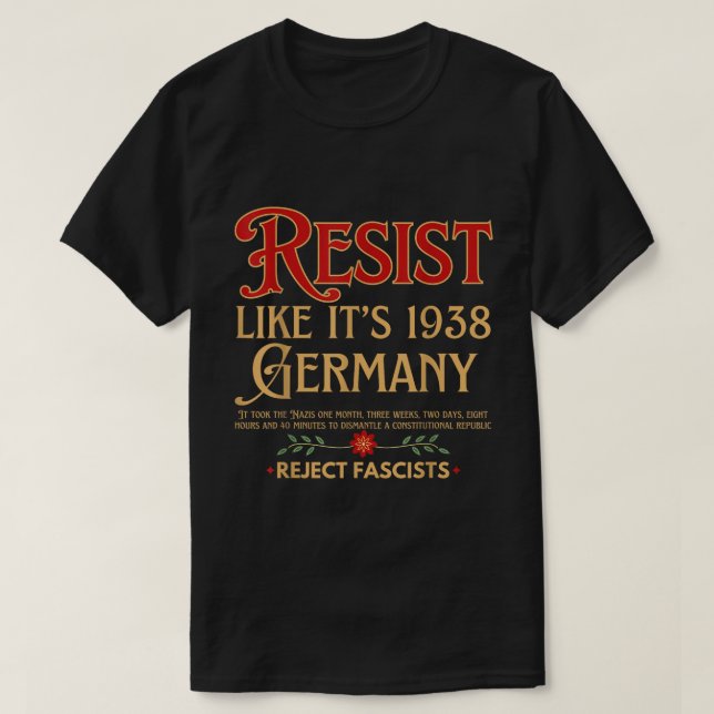 Camiseta Resist Fascism Like It’s 1938 Warning Tee (Diseño del anverso)