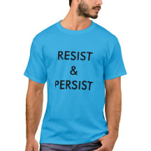 Resist & Persist, negrita texto negro en azul