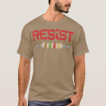Camiseta Resist Resistor<br><div class="desc">Resist Resistor  .</div>