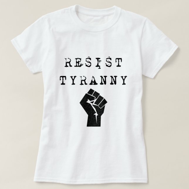 Camiseta Resista la tiranía (Diseño del anverso)