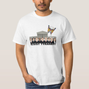 Camiseta ¡Resistan a la tiranía!