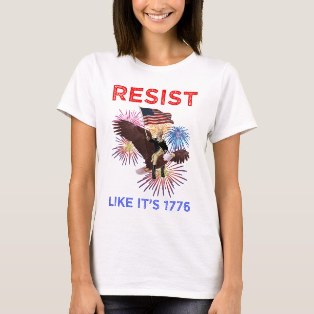 Camiseta Resiste Como Si Fuera 1776 (Anverso)