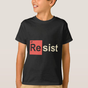 Camiseta Resistir 47 Símbolo Químico Elemento Trump 