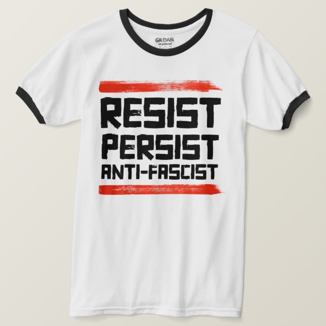 CAMISETA RESISTIR A PERSISTIR ANTIFASCISTA (Anverso del diseño)