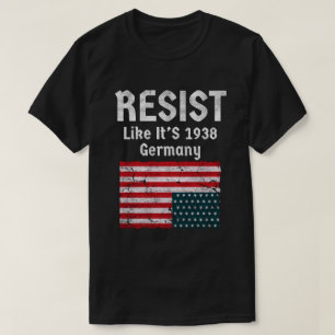 Camiseta Resistir Como Alemania 1938