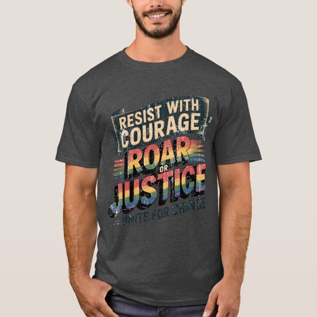 Camiseta Resistir el Roar Activista Unir Typografía Diseño  (Anverso)