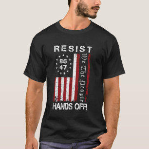 Camiseta Resistir las manos fuera de la protesta 86 47 8647
