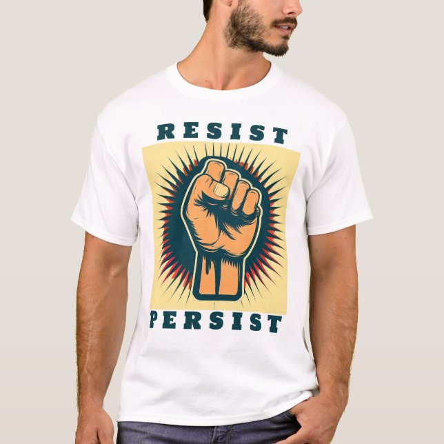 CAMISETA 'RESISTIR - PERSISTIR' (Anverso)