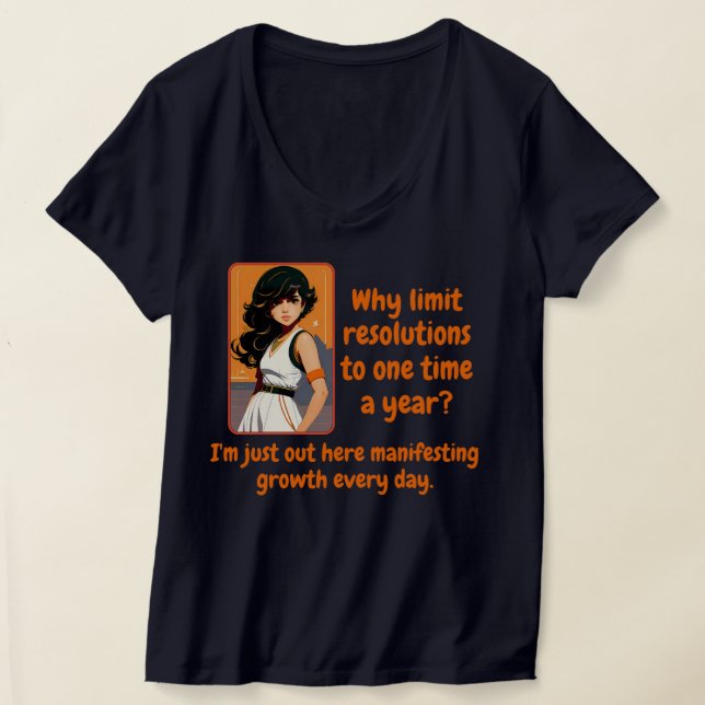 Camiseta Resolución de Año Nuevo: Graciosa y Confiada (Distribución )