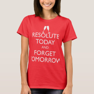 CAMISETA RESOLVER HOY Y OLVIDAR MAÑANA