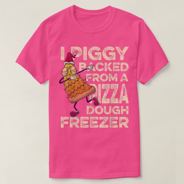 Camiseta Respaldo De Un Pizza Dough Freezing Dabbing C (Diseño del anverso)