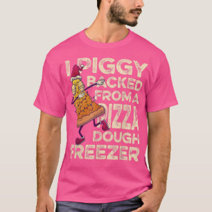Camiseta Respaldo De Un Pizza Dough Freezing Dabbing C