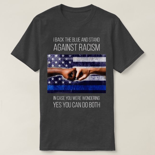Camiseta Respaldo el azul y me opongo al racismo (Diseño del anverso)