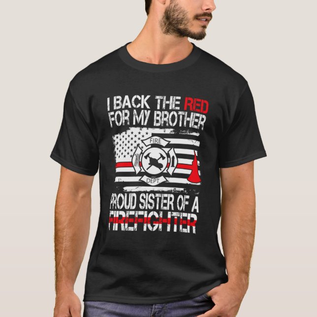 Camiseta Respaldo El Rojo Para Mi Hermano Orgulloso Bombero (Anverso)