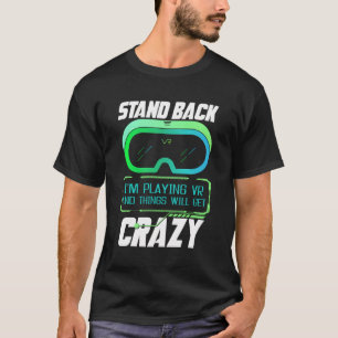 Camiseta Respaldo Estoy Jugando A Vr Virtual Reality Vr Gam