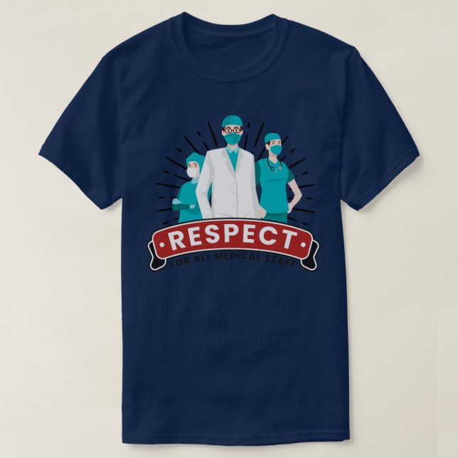 Camiseta Respect for medical staff (Diseño del anverso)