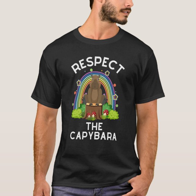 Camiseta Respect The Capybara Rodent Capibara Humor Joke (Anverso)