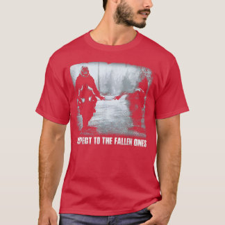 Camiseta Respect the fallen ones motorcycle biker lover 127