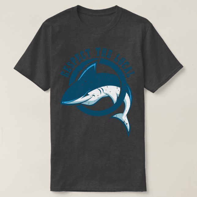 Camiseta Respect The Local I Fishes Shark Save the Animals  (Diseño del anverso)