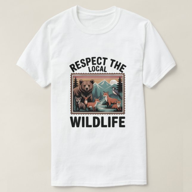 Camiseta Respect The Local Wildlife – Animal Lover Postage (Diseño del anverso)