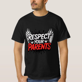 Camiseta Respect Your Parents — Men’s Inspirational T-Shirt