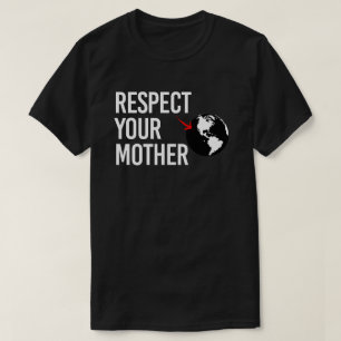 Camiseta Respeta a tu madre