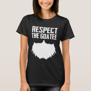 Camiseta Respeta La Barba De Chivo Gráfica Pun Cool