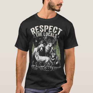 Camiseta Respeta la vida silvestre local  Naturaleza vintag