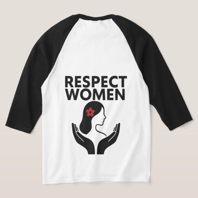 Camiseta Respetar a la mujer (Distribución Reverso )
