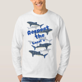 CAMISETA RESPETAR A LOS LOCALES, LA FAMILIA DE SHARK NADAND