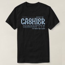 Camiseta Respetar al cajero