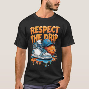 Camiseta Respetar El Estilo De Zapatillas Drip Sketll Calle