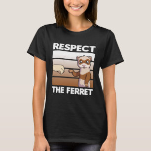 Camiseta Respetar El Ferret