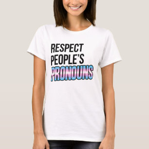 Camiseta Respetar los pronombres de las personas - Franjas