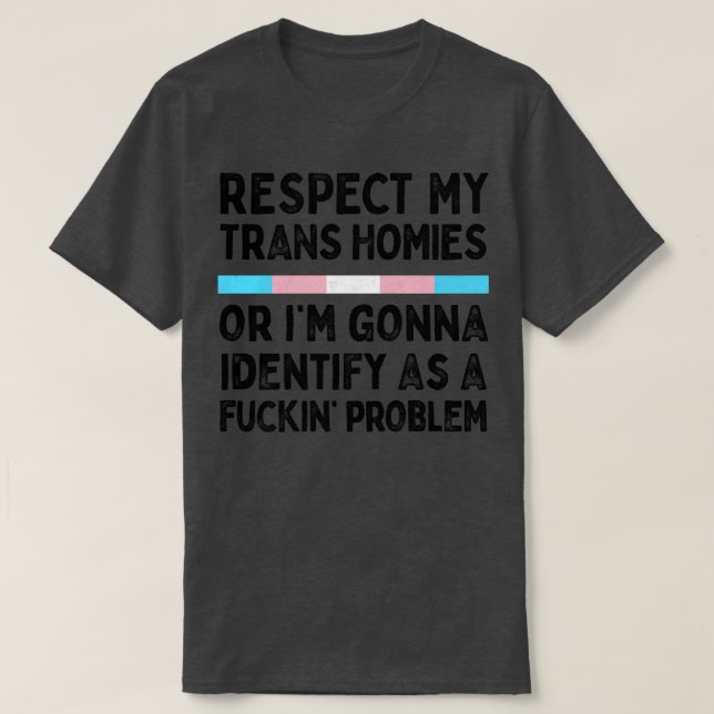 Camiseta Respetar mis hogares trans 1 (Diseño del anverso)