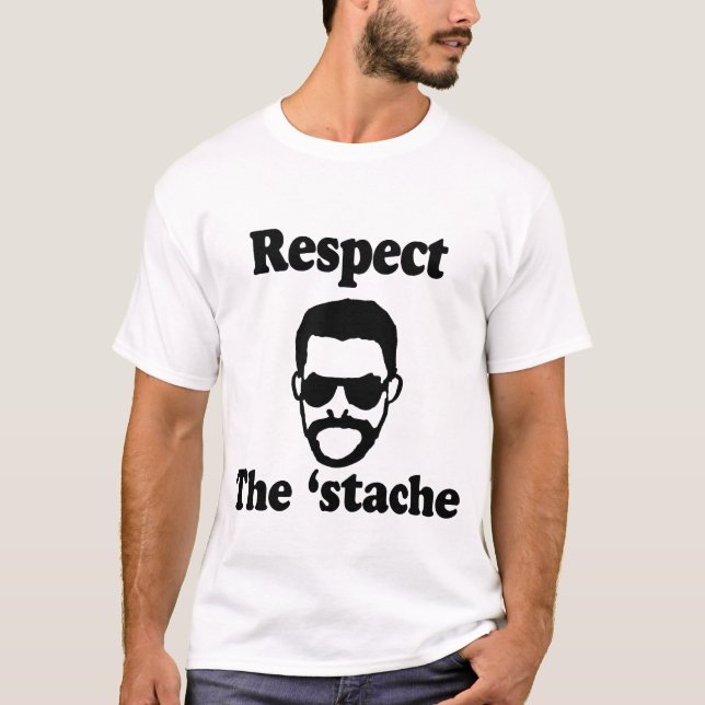 Camiseta Respete la 'camisa de Stache (Anverso)
