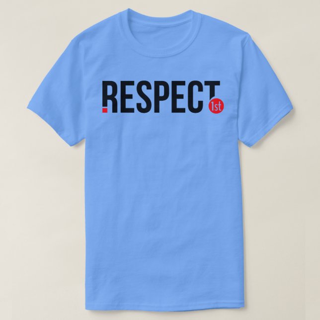 Camiseta Respeto 1.ᵉʳ (Diseño del anverso)