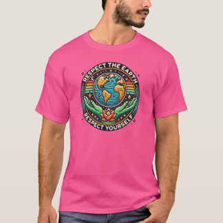 Camiseta Respeto a la Tierra, Respétate Oscuro