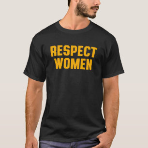 Camiseta Respeto a las mujeres.