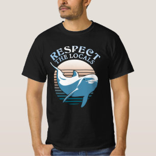 Camiseta Respeto a los lugareños - Cita de Conciencia sobre