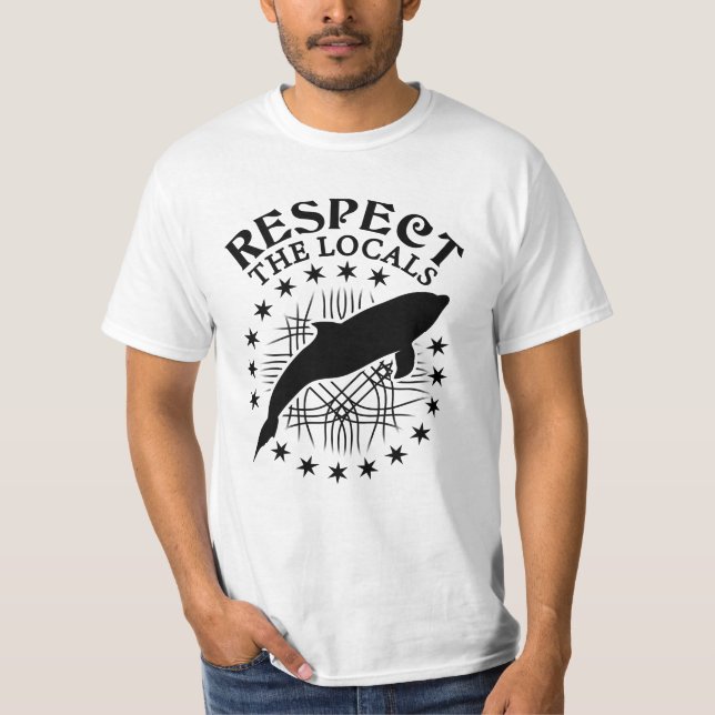 Camiseta Respeto a los lugareños - Cita de Delphin Lover (Anverso)