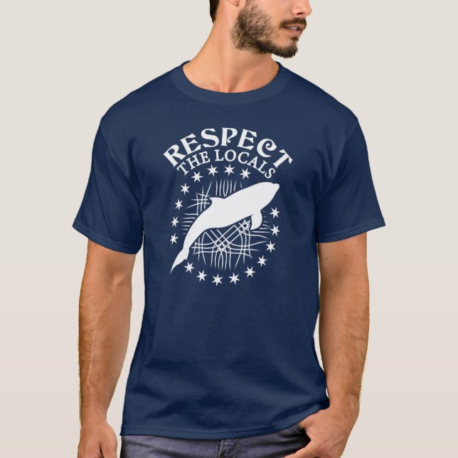 Camiseta Respeto a los lugareños - Cita de Delphin Lover (Anverso)