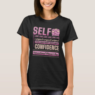 Camiseta Respeto al amor propio vale la pena la confianza i